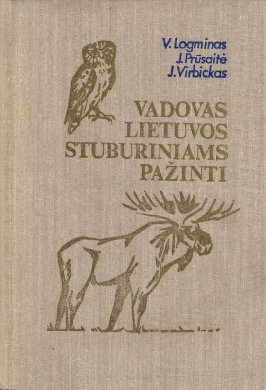 Logminas, Vytautas; Prūsaitė, Janina; Virbickas, Juozas. Vadovas Lietuvos stuburiniams pažinti. Vilnius: Mokslas, 1982. 293 p.